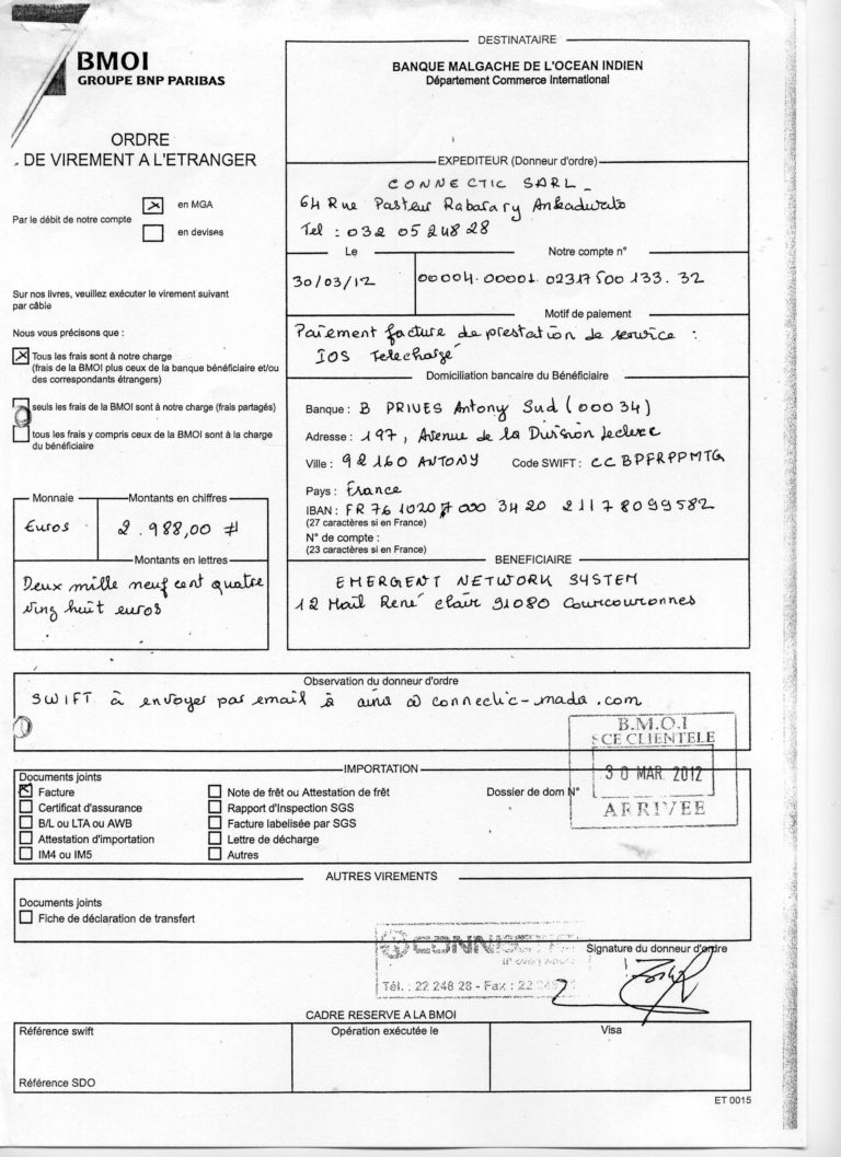 2012, RANARISON Tsilavo NEXTHOPE a signé tous avis de virement de CONNECTIC vers sa maison mère EMERGENT