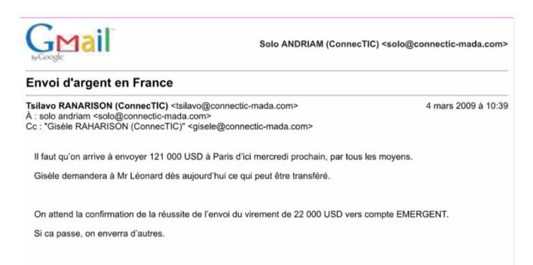 Il faut qu’on arrive à envoyer 121.000 USD à Paris d’ici mercredi prochain dit RANARISON Tsilavo le 4 mars 2009