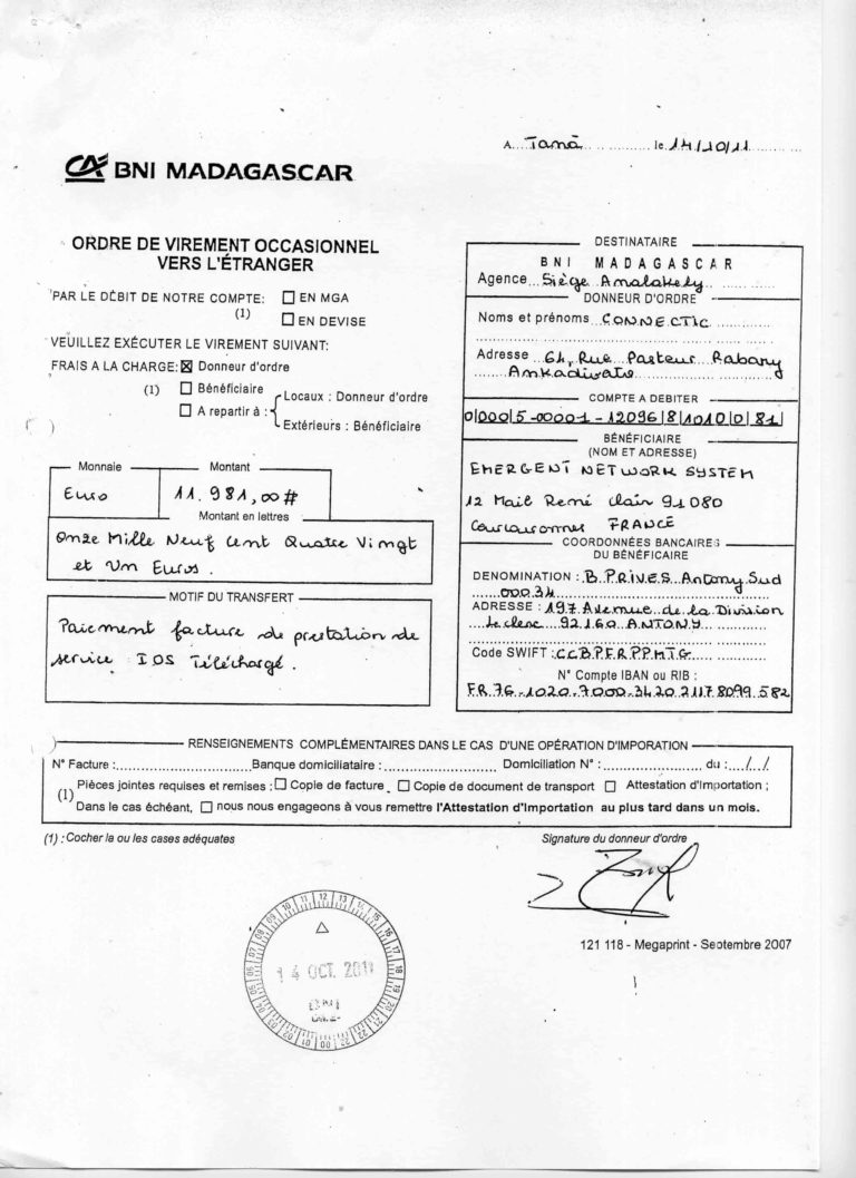 2011, RANARISON Tsilavo NEXTHOPE a signé tous avis de virement de CONNECTIC vers sa maison mère EMERGENT